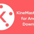KineMaster APK for Android Download