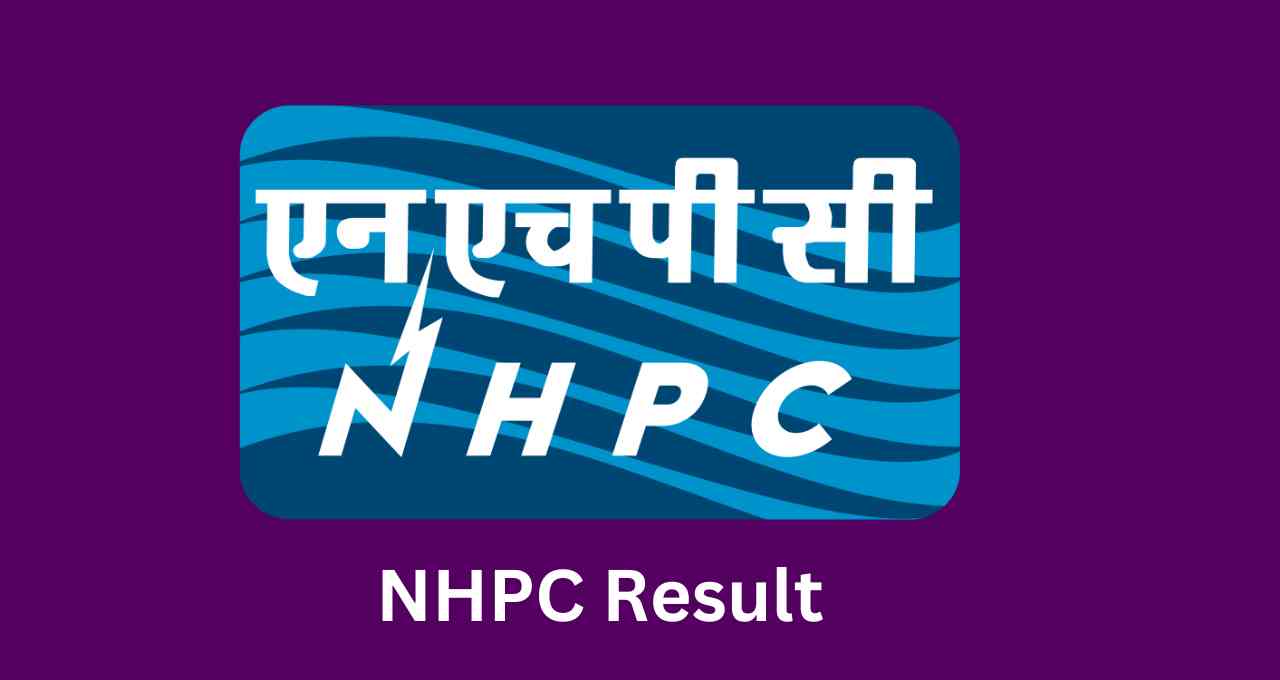 NHPC Result 2023 Link, JE Merit List & Cut Off @nhpcindia.com