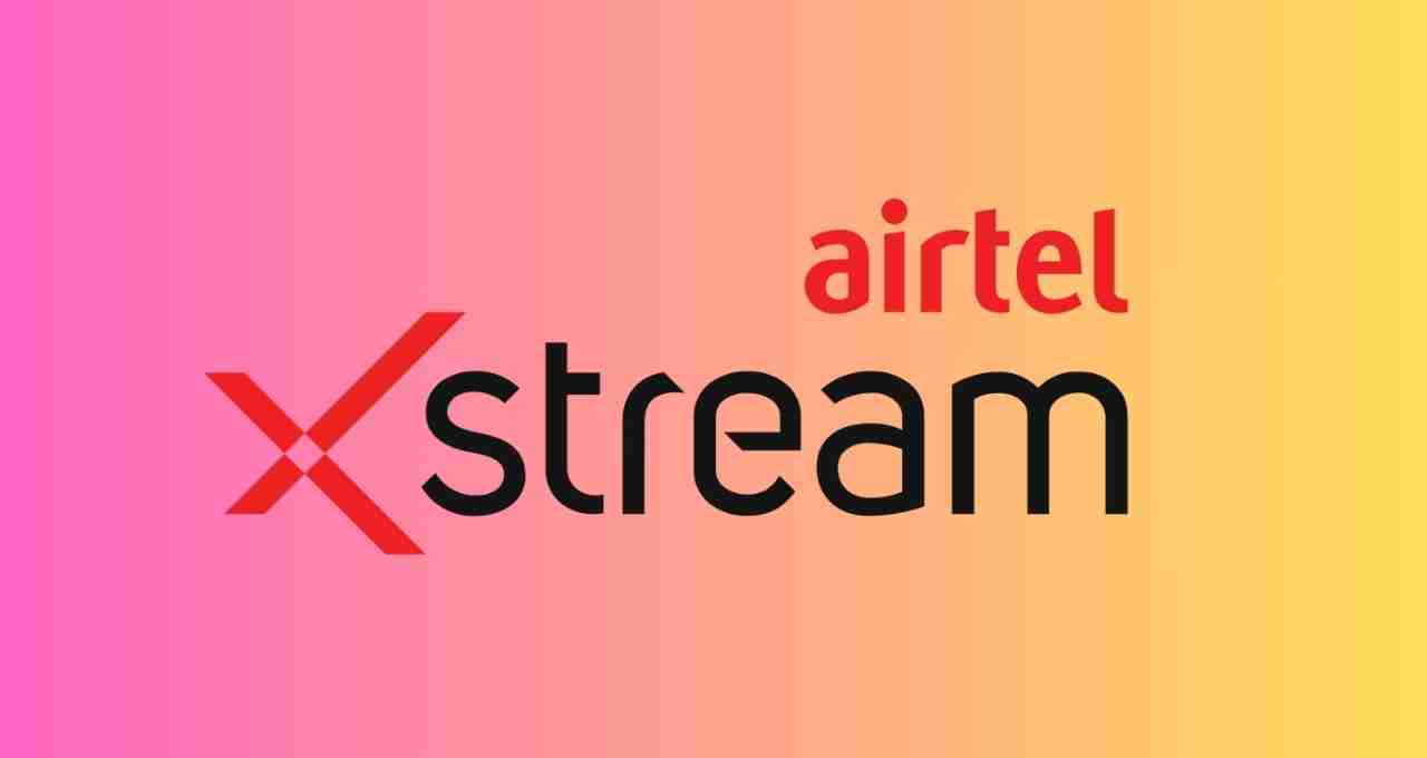 Airtel XStream App