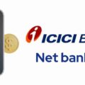 ICICI Net Banking, Online Banking – Register, Login, Reset Password, Transfer Limits